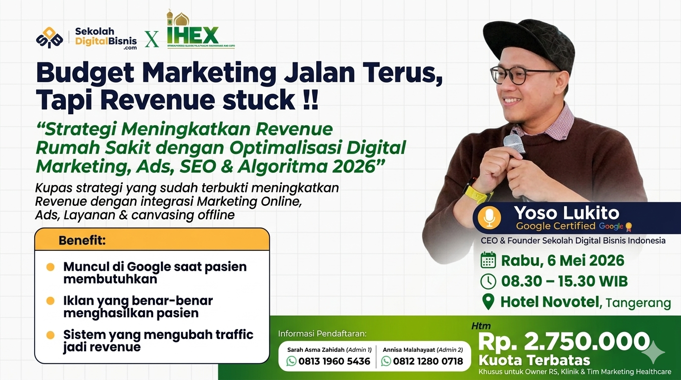 Kupas tuntas strategi Digital Marketing, Ads, SEO & algoritma terbaru 2026 — khusus untuk Rumah Sakit & layanan kesehatan!